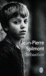 Sébastien de Jean-Pierre Spilmont  ed. J'ai lu 5,60€