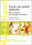 Excès de poids, obésité. - Bien maigrir et manger équilibré de Alain Scheimann ed. In press 12,70€